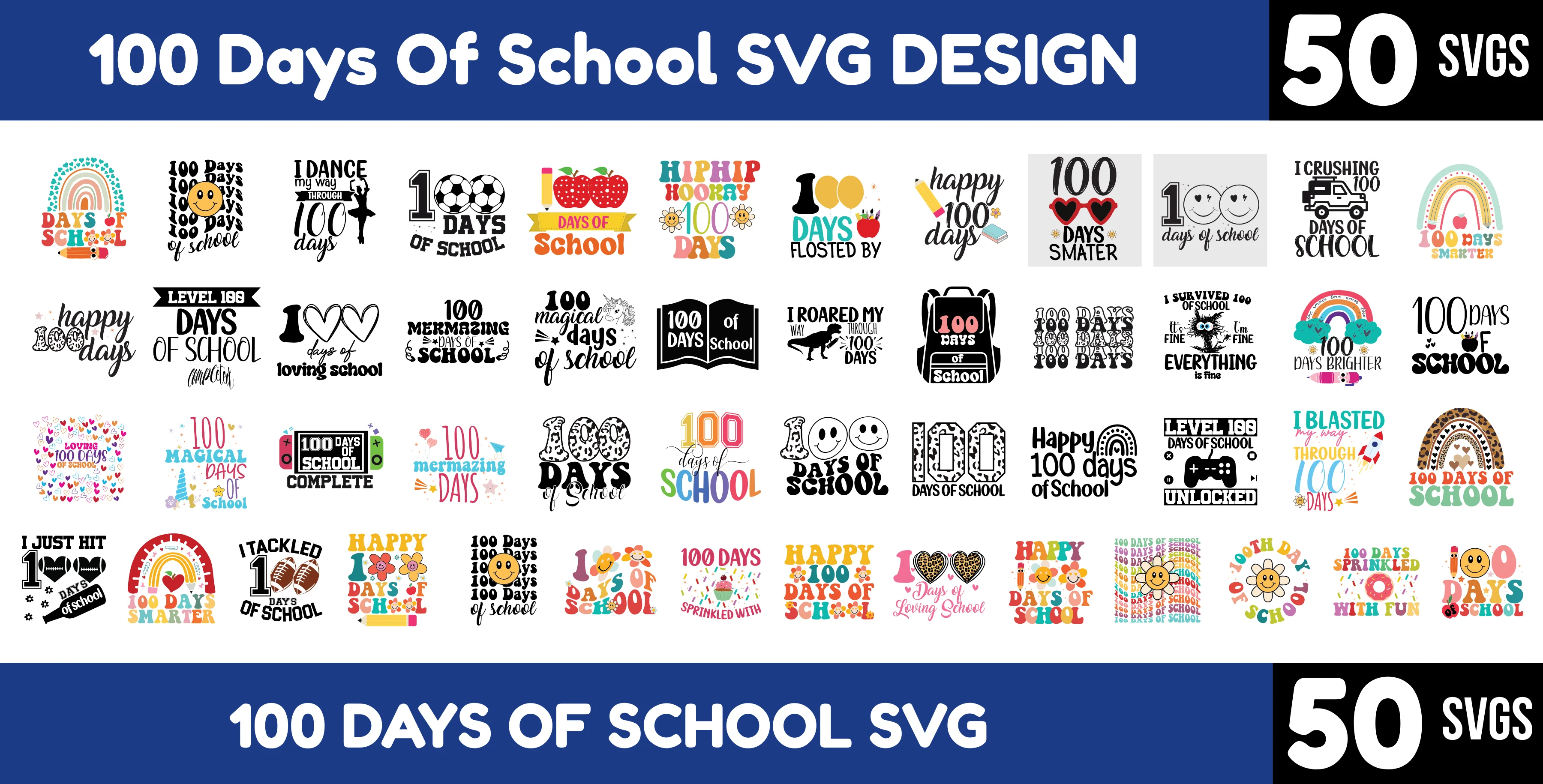 100 Days of School SVG Bundle – Back to School Designs