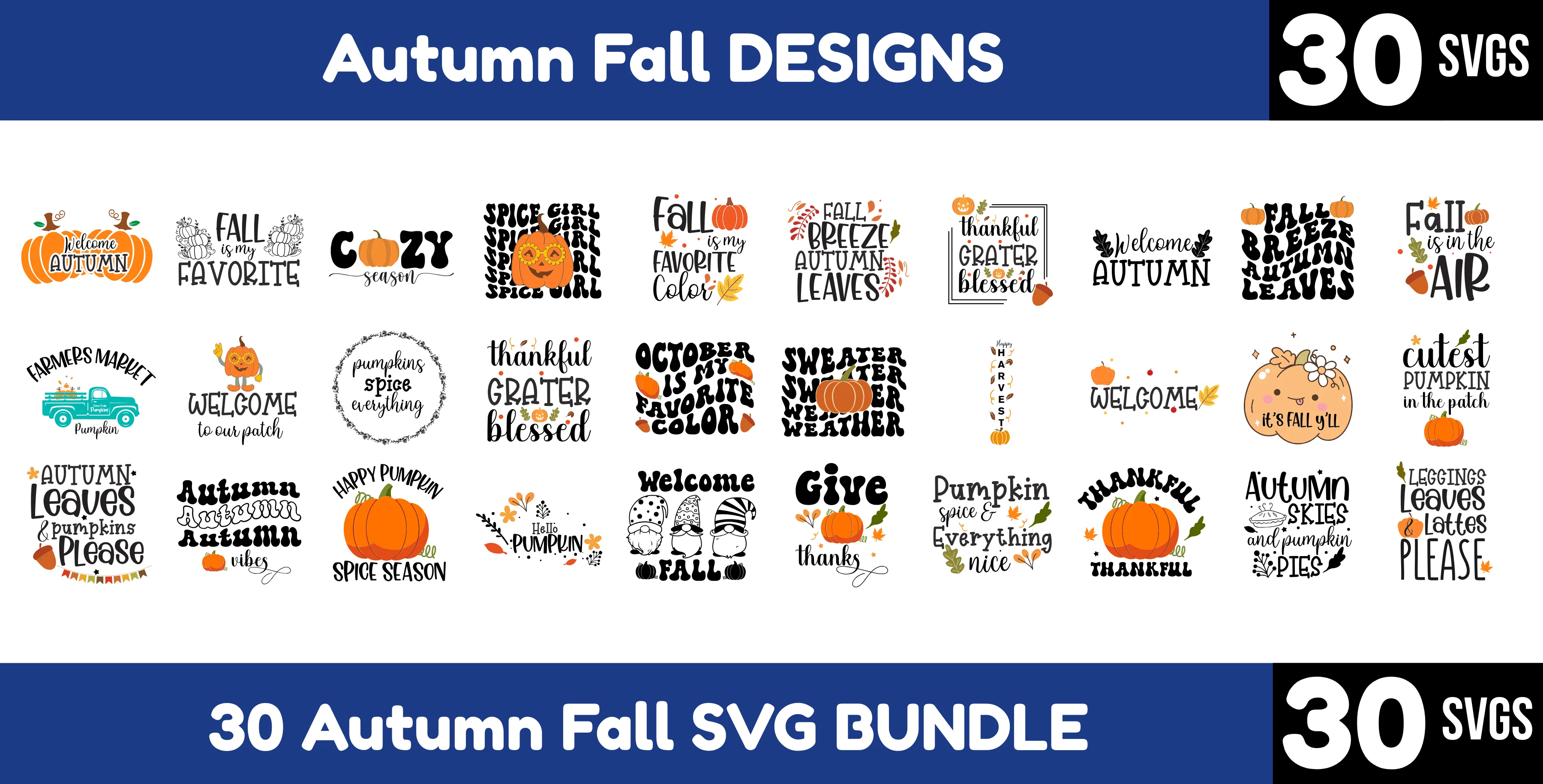 30 Autumn Fall SVG Bundle – Pumpkin & Leaf Sayings
