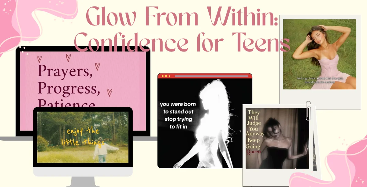 Glow From Within: Confidence for Teens