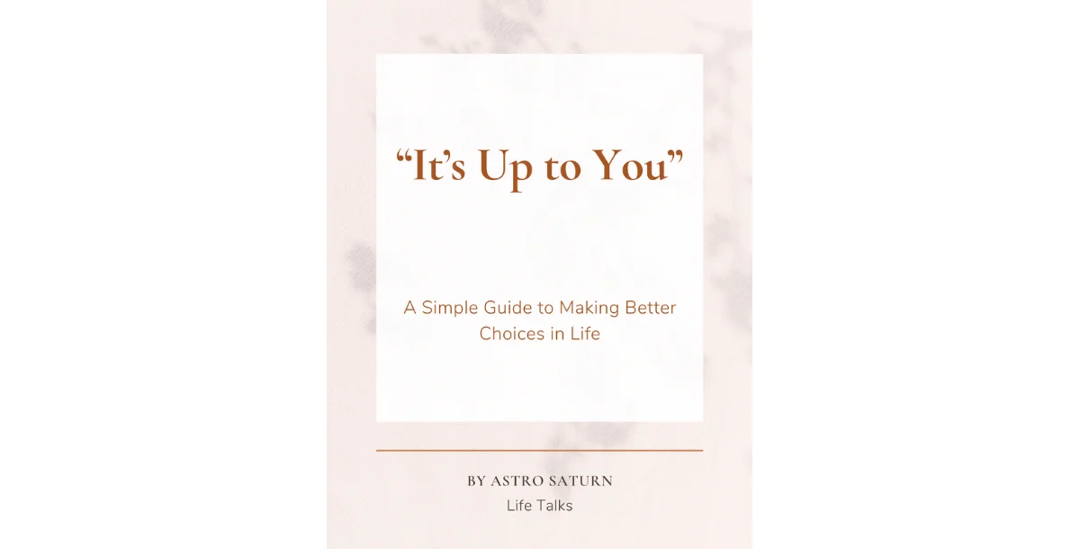 “It’s Up to You”