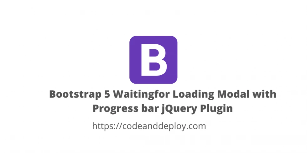 Bootstrap 5 Waitingfor Loading Modal with Progress bar jQuery Plugin