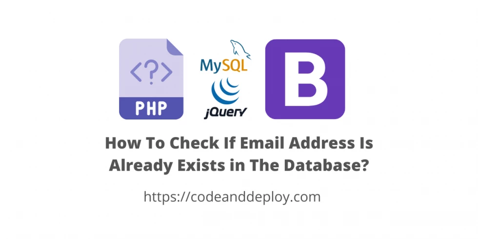 Check If Email Address Is Already Exists in The Database