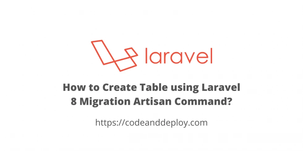 Create Table using Laravel 9 Migration Artisan Command?
