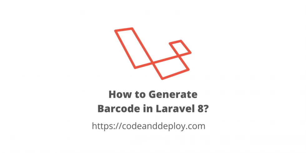 How to Generate Barcode in Laravel 8?