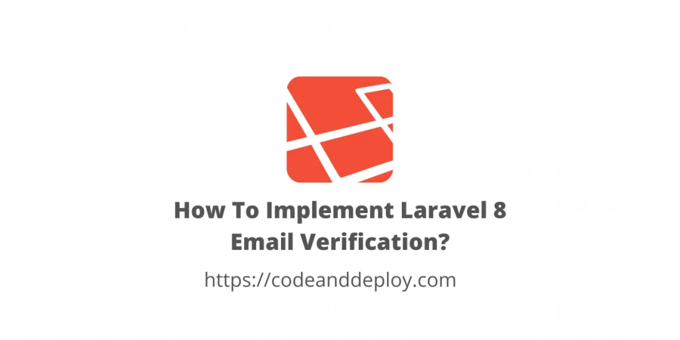 How To Implement Laravel 9 Email Verification?