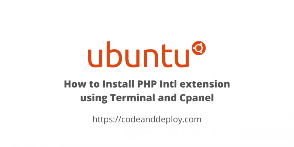 How to Install PHP Intl extension using Terminal and Cpanel