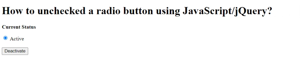 how to unchecked a radio button using javascript/jquery