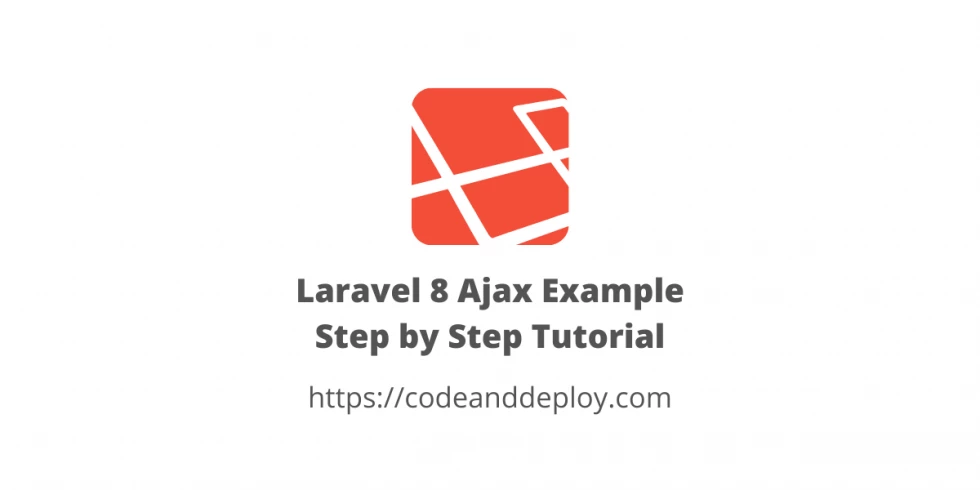 Laravel 9 Ajax Example Step by Step Tutorial