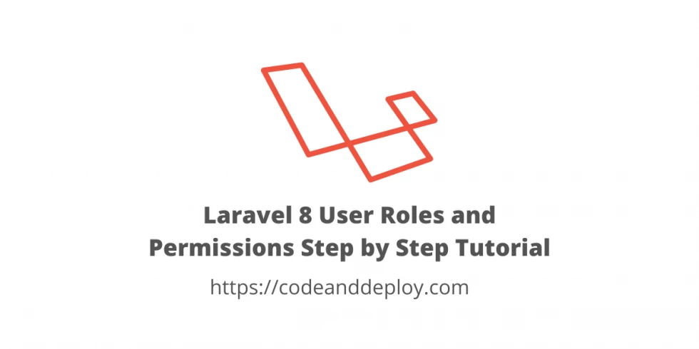 Laravel 9 User Roles and Permissions Step-by-Step Tutorial