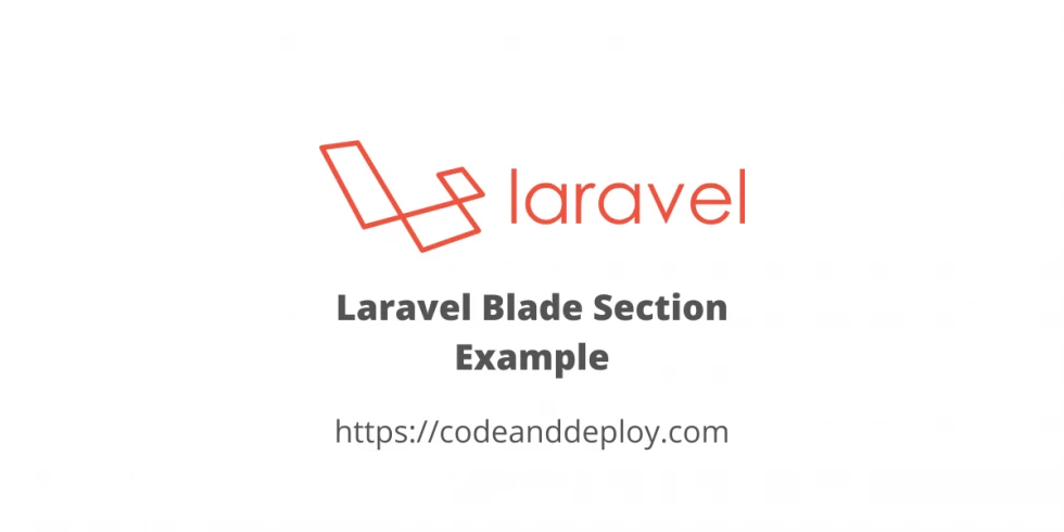 Laravel Blade Section Example
