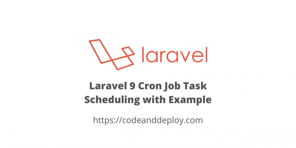Laravel 9 Cron Job Task Scheduling with Example