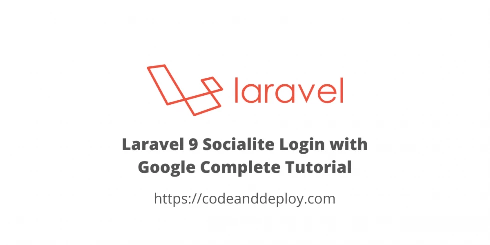 Laravel 9 Socialite Login with Google Complete Tutorial