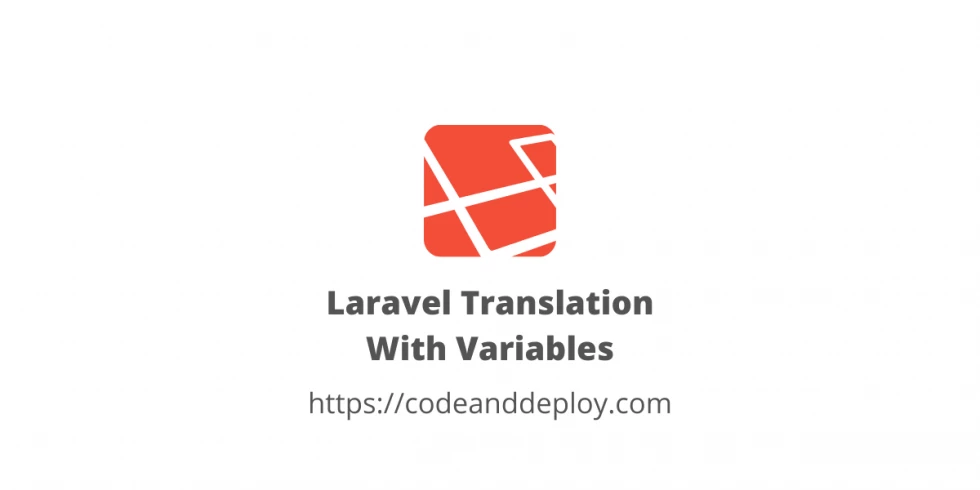 Laravel Translation With Variables Example