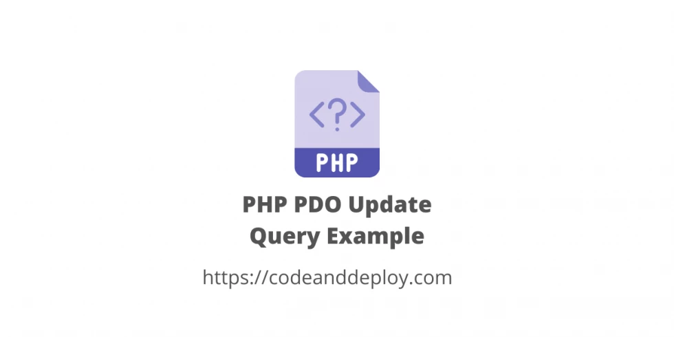 PHP PDO Update Query Example